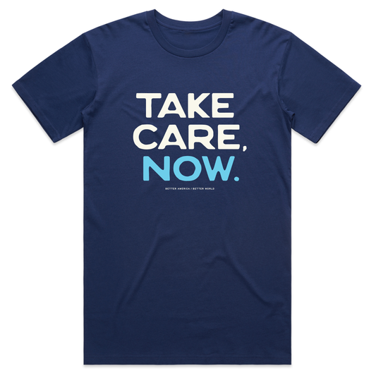 Take Care Now.